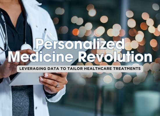 10 Ways Big Data is Transforming Personalized Healthcare Treatments