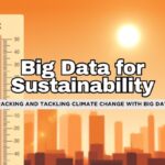 Using Big Data to Track and Combat Climate Change 🌍